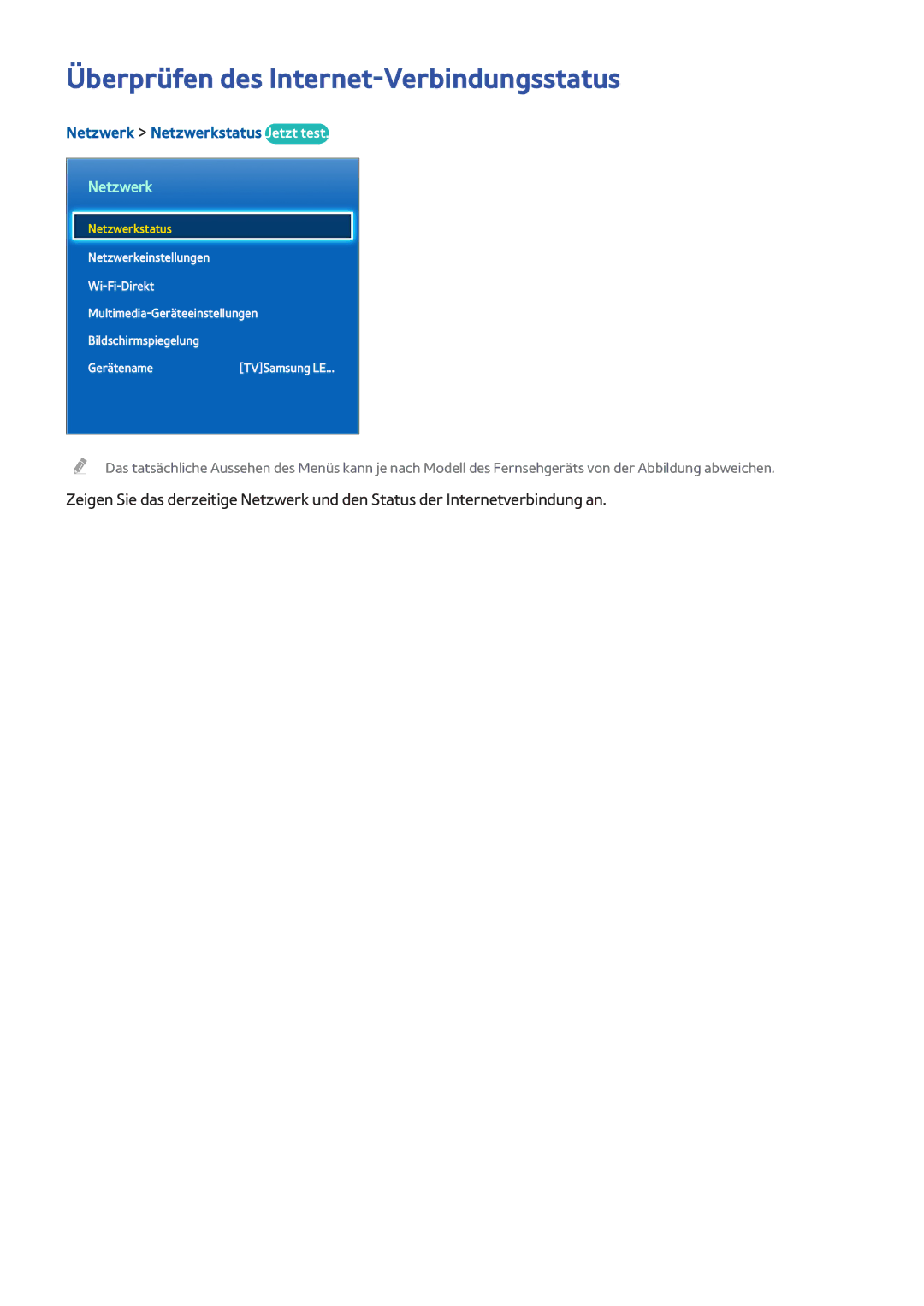 Samsung UE32H5500AWXZF, UE55H6410SSXXH manual Überprüfen des Internet-Verbindungsstatus, Netzwerk Netzwerkstatus Jetzt test 