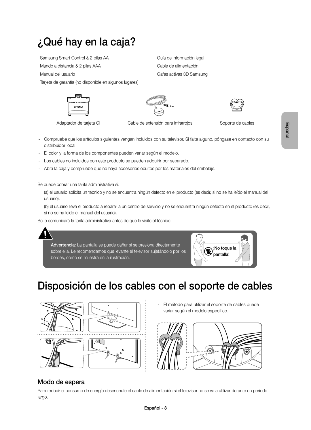 Samsung UE55H6500SLXXH manual ¿Qué hay en la caja?, Disposición de los cables con el soporte de cables, Modo de espera 