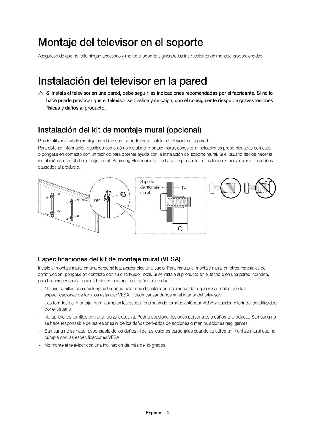 Samsung UE48H6500SLXXH, UE55H6500SLXXH manual Montaje del televisor en el soporte, Instalación del televisor en la pared 