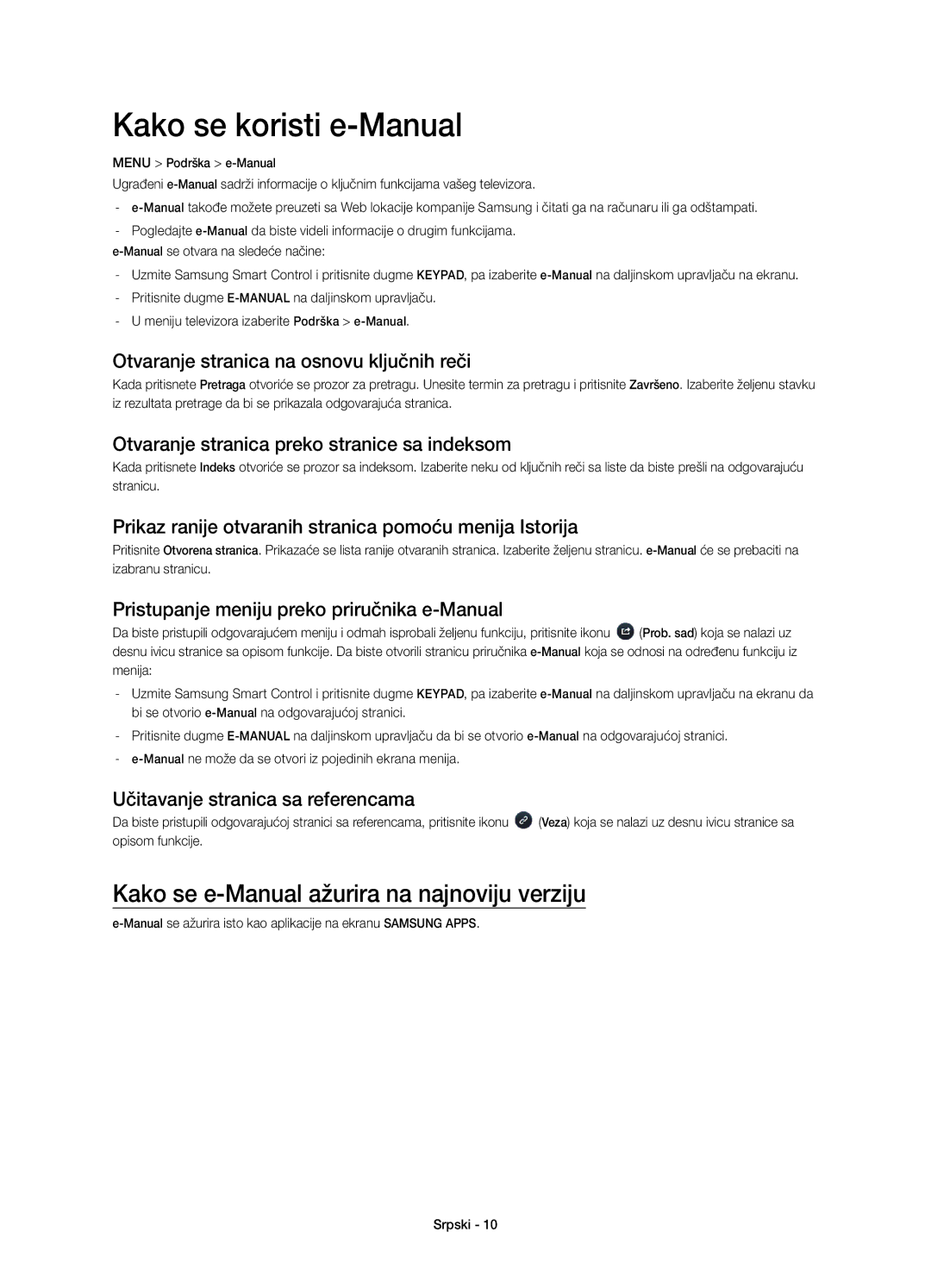 Samsung UE48H6500STXXU, UE55H6700SLXXH manual Kako se koristi e-Manual, Kako se e-Manual ažurira na najnoviju verziju 