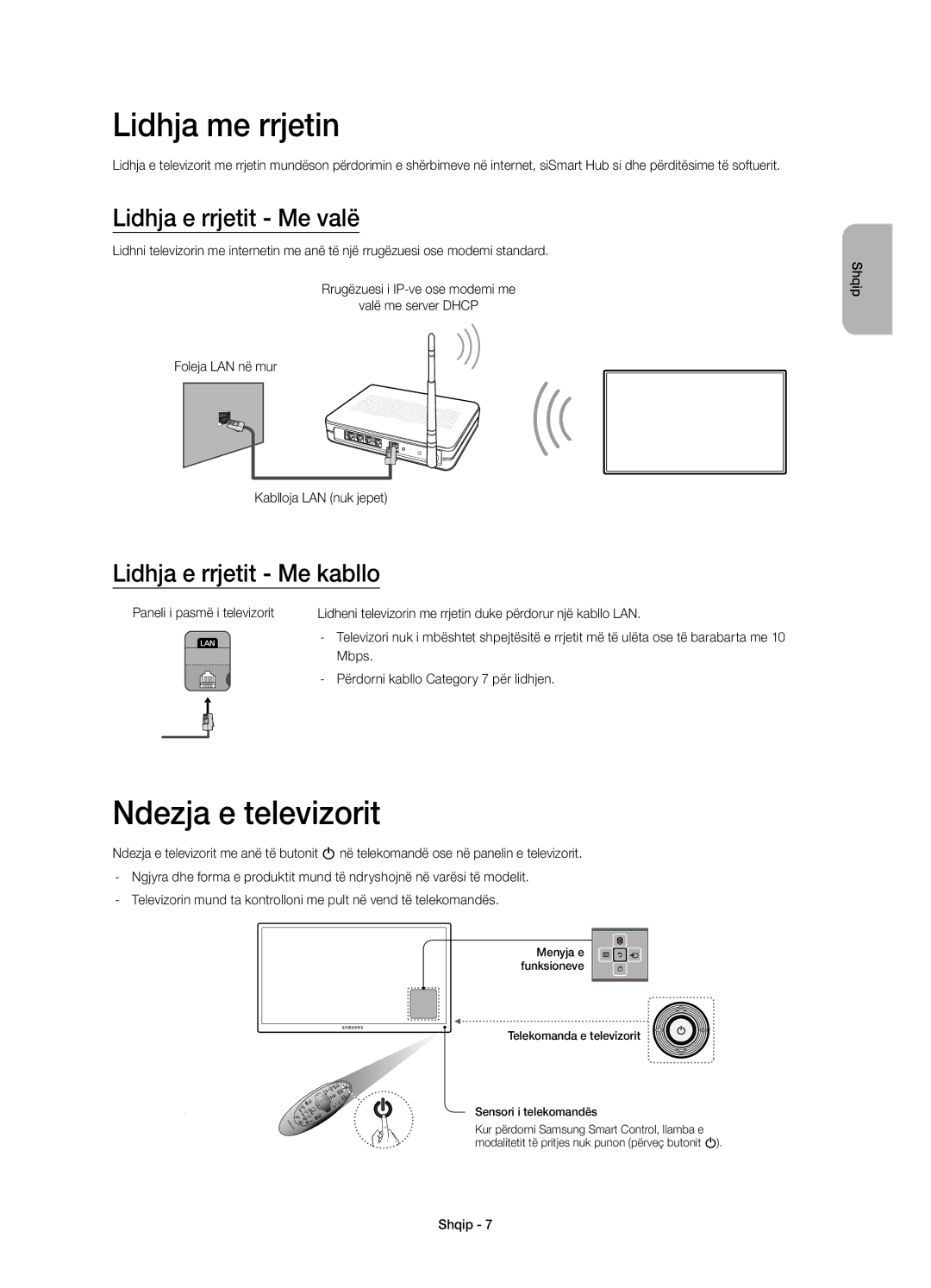 Samsung UE55H6500STXXU manual Lidhja me rrjetin, Ndezja e televizorit, Lidhja e rrjetit Me valë, Lidhja e rrjetit Me kabllo 