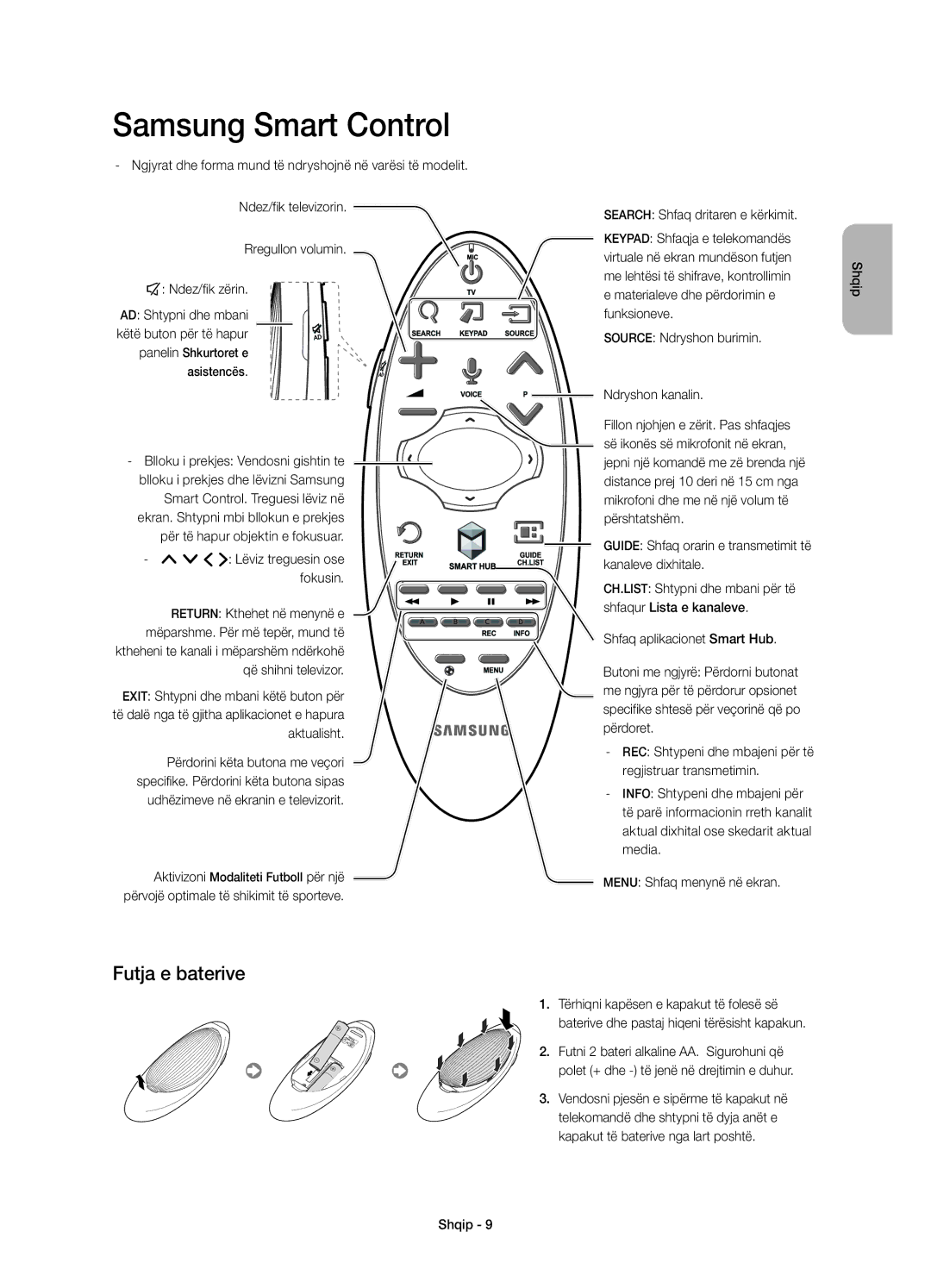 Samsung UE40H6500SLXXN manual Futja e baterive, Search Shfaq dritaren e kërkimit, Source Ndryshon burimin Ndryshon kanalin 