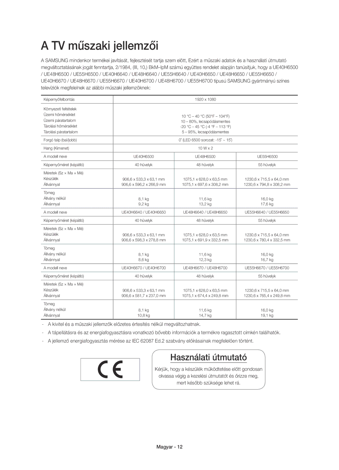 Samsung UE48H6500SLXXC, UE55H6700SLXXH, UE48H6670SLXXH, UE55H6650SLXXH manual TV műszaki jellemzői, Használati útmutató 