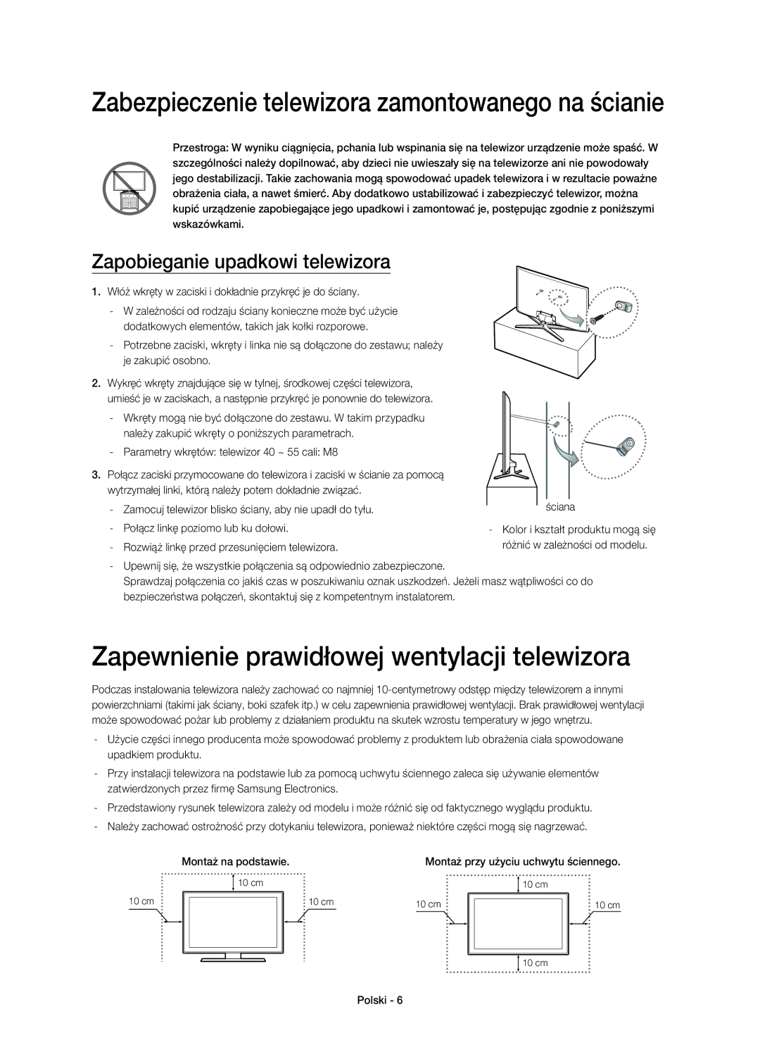 Samsung UE55H6500STXXH, UE55H6700SLXXH Zapewnienie prawidłowej wentylacji telewizora, Zapobieganie upadkowi telewizora 