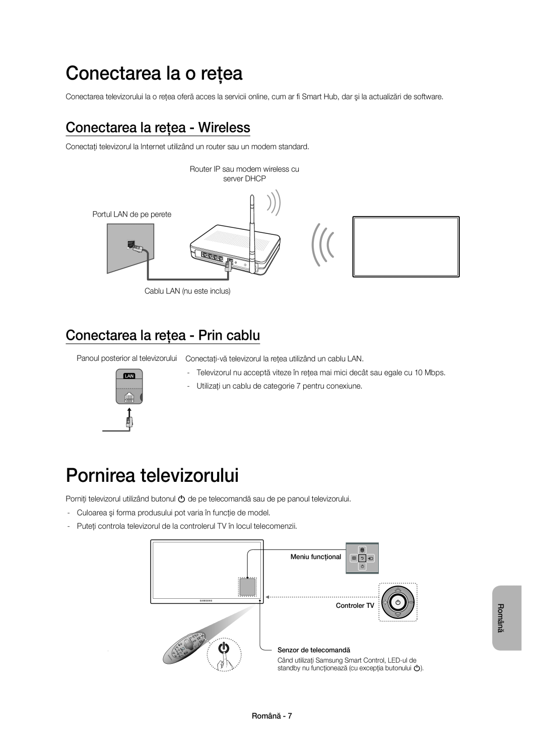 Samsung UE40H6670STXXH, UE55H6700SLXXH manual Conectarea la o reţea, Pornirea televizorului, Conectarea la reţea - Wireless 
