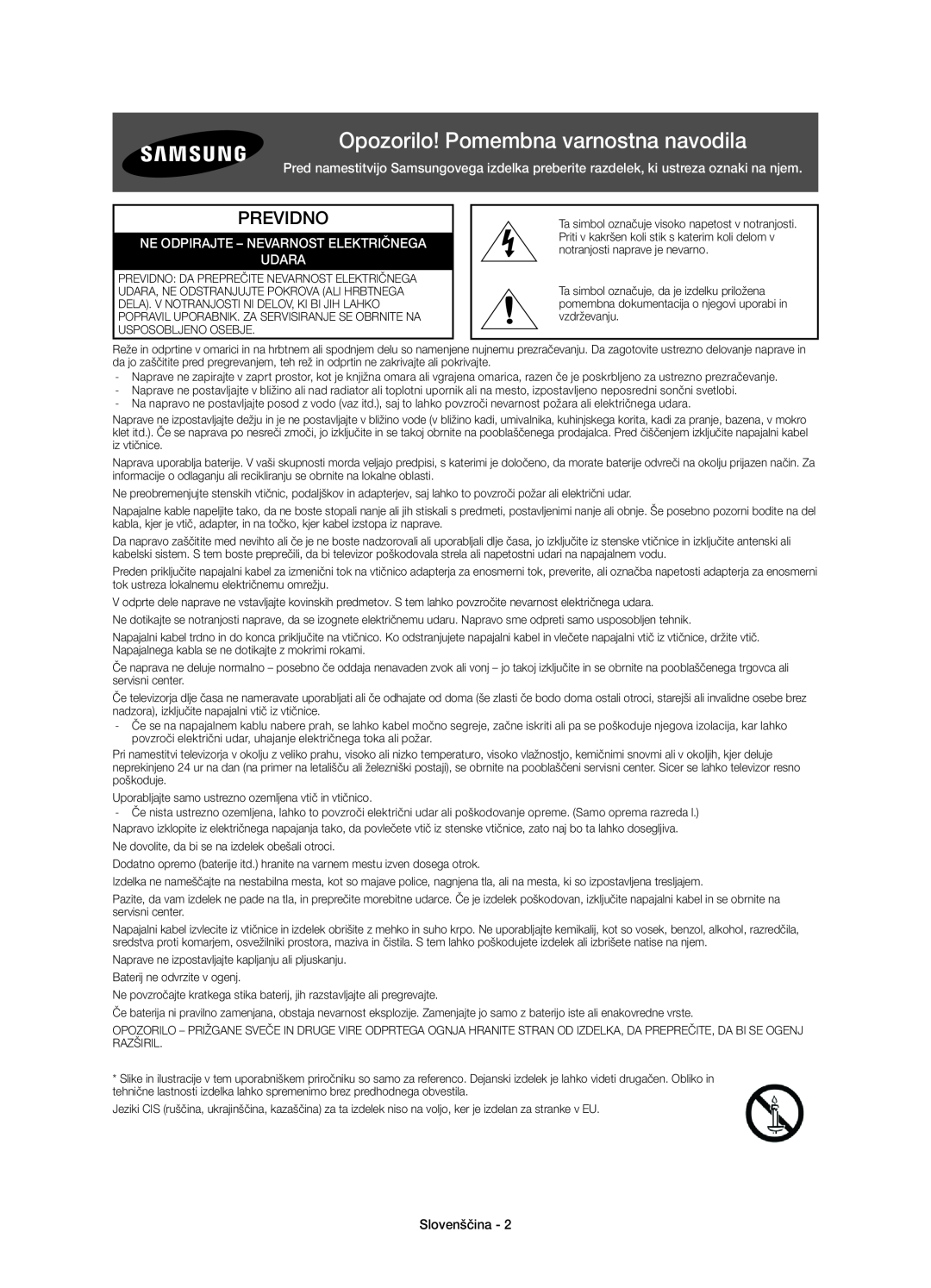 Samsung UE48H6500SLXZF manual Opozorilo! Pomembna varnostna navodila, Previdno, Ne Odpirajte - Nevarnost Električnega Udara 