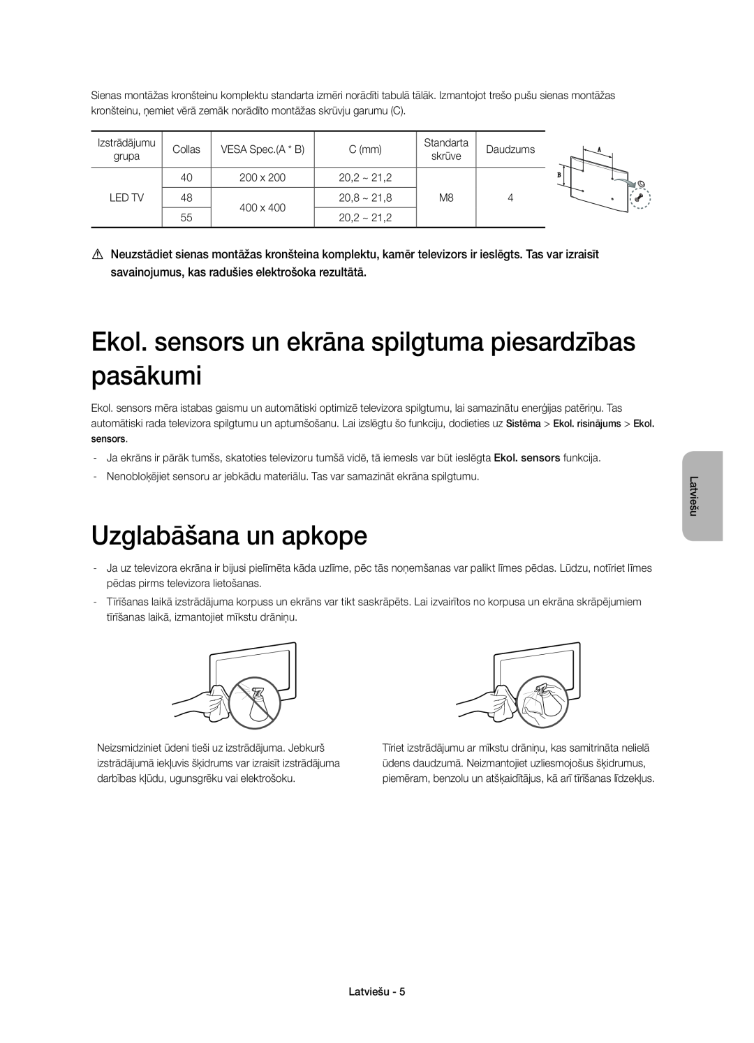 Samsung UE40H6500SLXXC, UE55H6700SLXXH manual Ekol. sensors un ekrāna spilgtuma piesardzības pasākumi, Uzglabāšana un apkope 