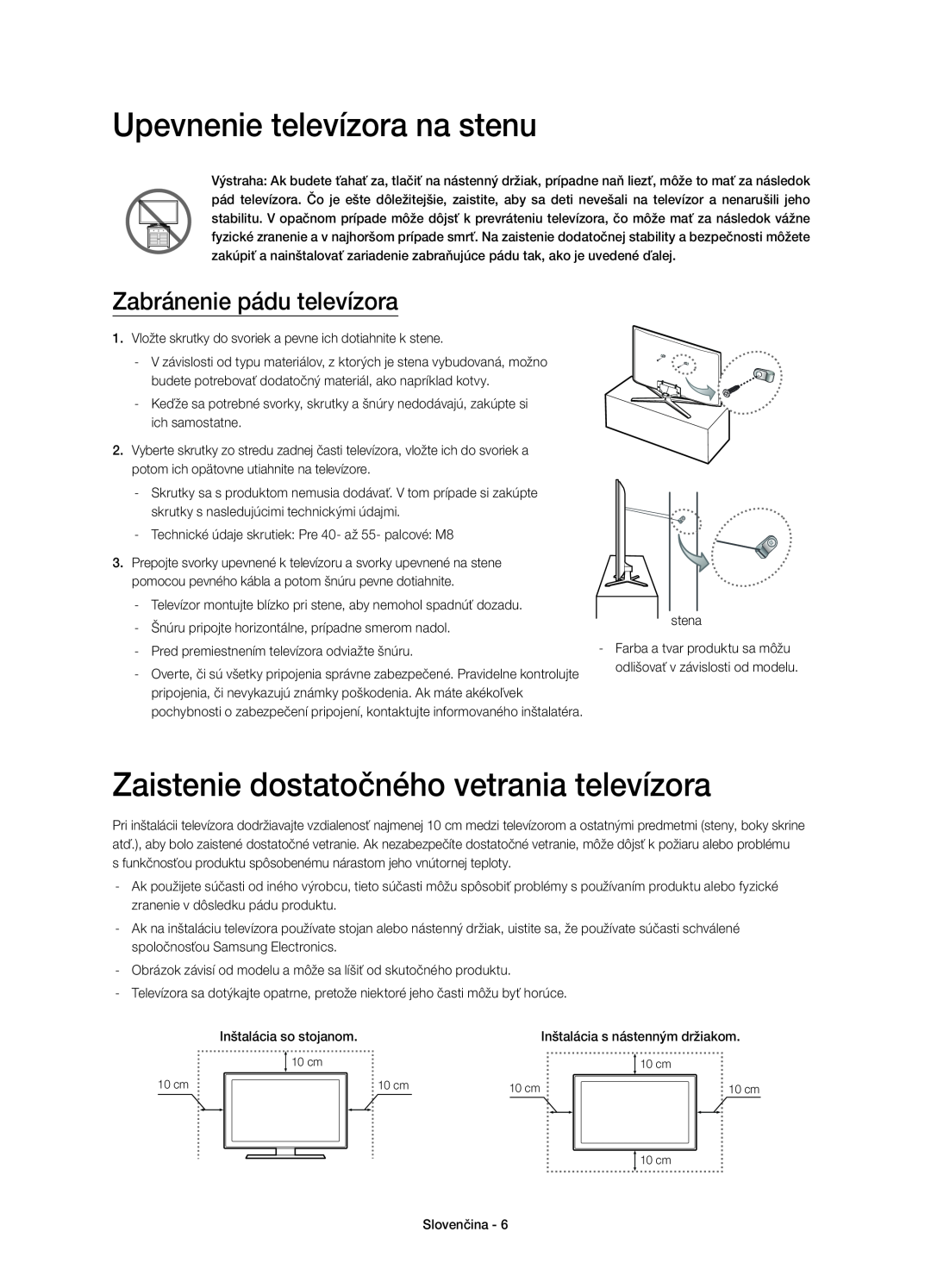 Samsung UE48H6640SLXXC, UE55H6700SLXXH manual Zaistenie dostatočného vetrania televízora, Zabránenie pádu televízora 