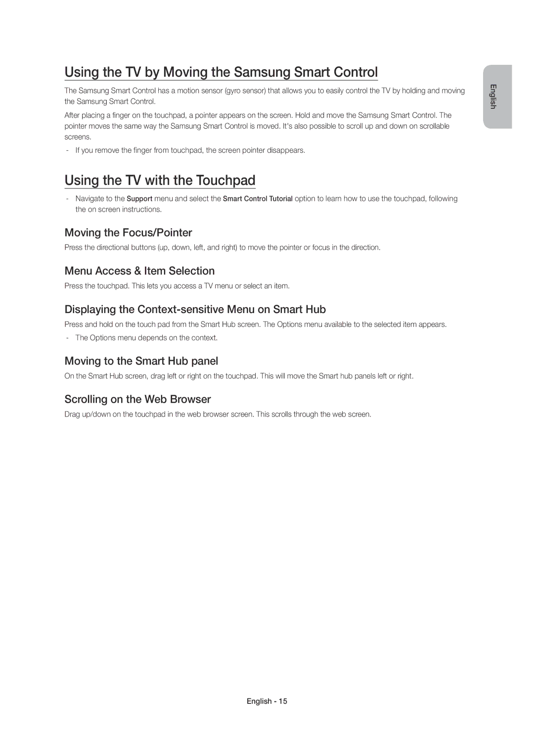 Samsung UE55H6850AYXZT manual Using the TV by Moving the Samsung Smart Control, Using the TV with the Touchpad 