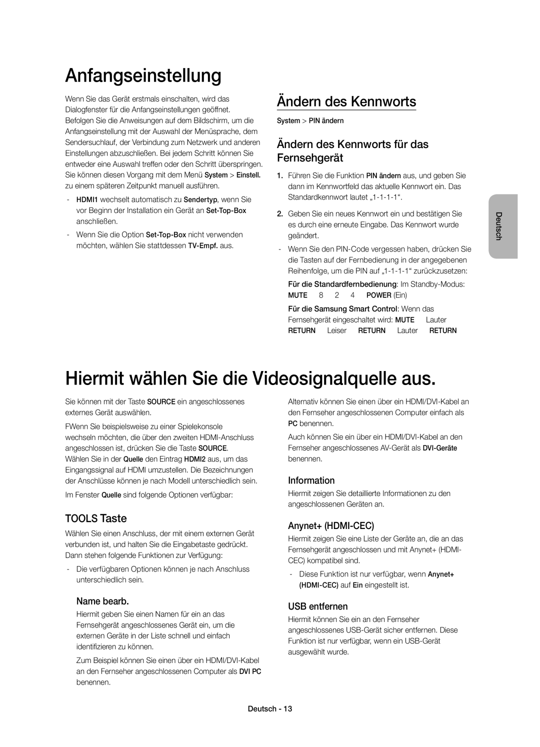 Samsung UE55H6850AYXZT Anfangseinstellung, Hiermit wählen Sie die Videosignalquelle aus, Ändern des Kennworts, Tools Taste 