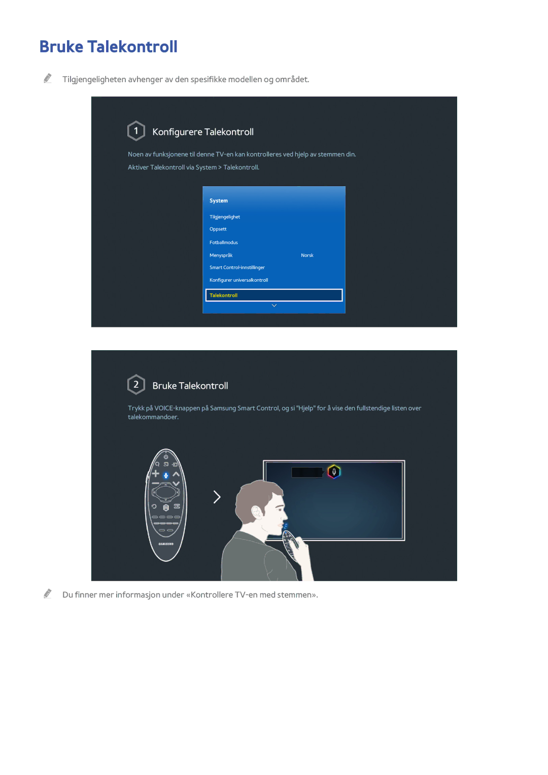 Samsung UE55H6895SUXXE, UE55H6875SUXXE, UE48H6895SUXXE, UE40H6705STXXE manual Bruke Talekontroll, Konfigurere Talekontroll 