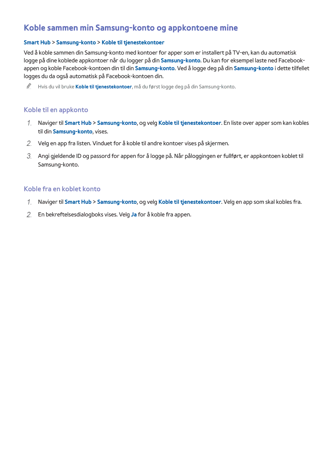 Samsung UE48H6895SUXXE, UE55H6875SUXXE manual Koble sammen min Samsung-konto og appkontoene mine, Koble til en appkonto 