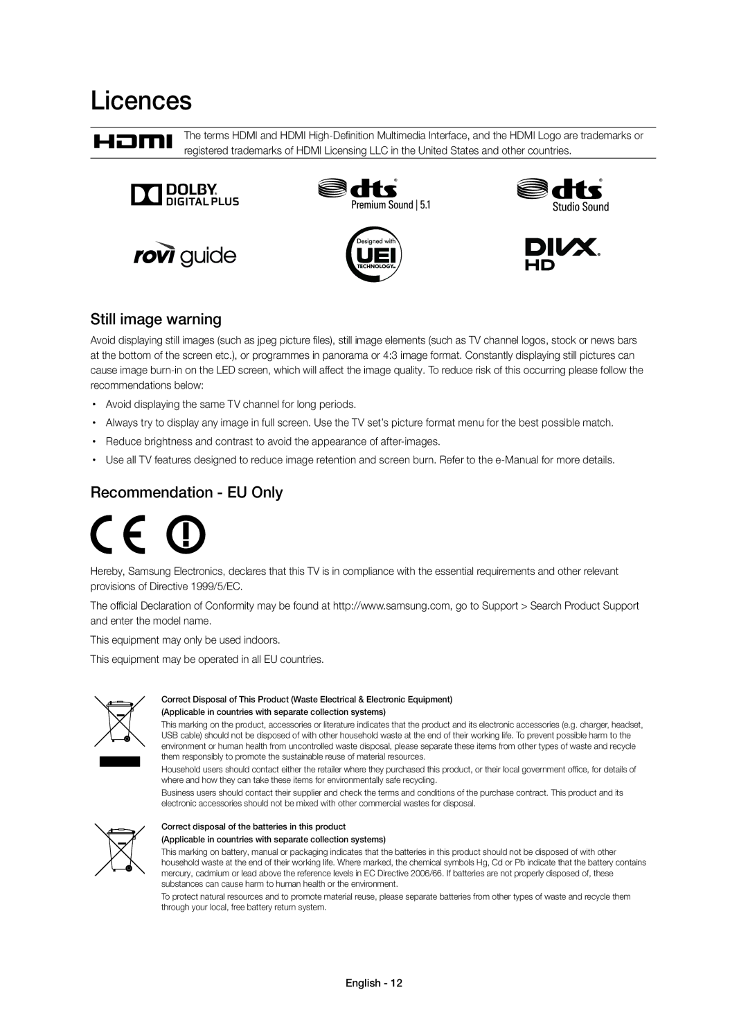 Samsung UE60H7000ATXUZ, UE55H7000ATXRU, UE55H7000ATXUZ, UE46H7000ATXUZ Licences, Still image warning, Recommendation EU Only 