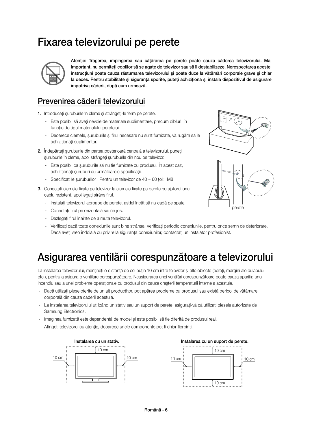 Samsung UE55H7000SLXZF manual Fixarea televizorului pe perete, Asigurarea ventilării corespunzătoare a televizorului 