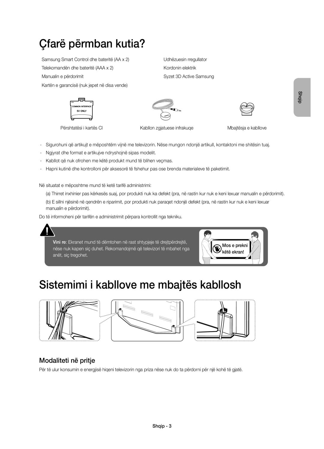 Samsung UE46H7000SLXZF manual Çfarë përmban kutia?, Sistemimi i kabllove me mbajtës kabllosh, Modaliteti në pritje 