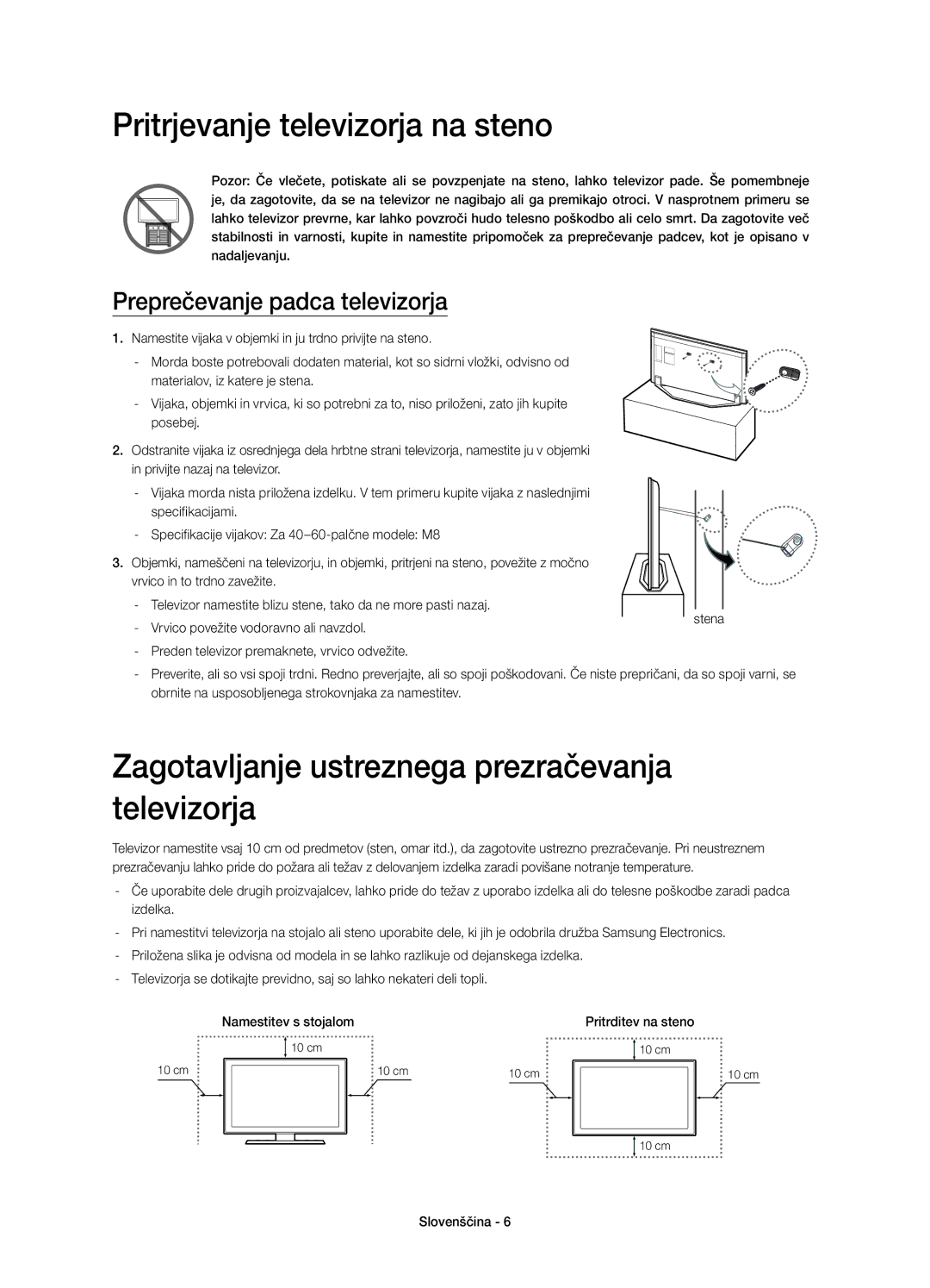 Samsung UE55H7000SLXZF, UE55H7000SLXXH Zagotavljanje ustreznega prezračevanja televizorja, Preprečevanje padca televizorja 