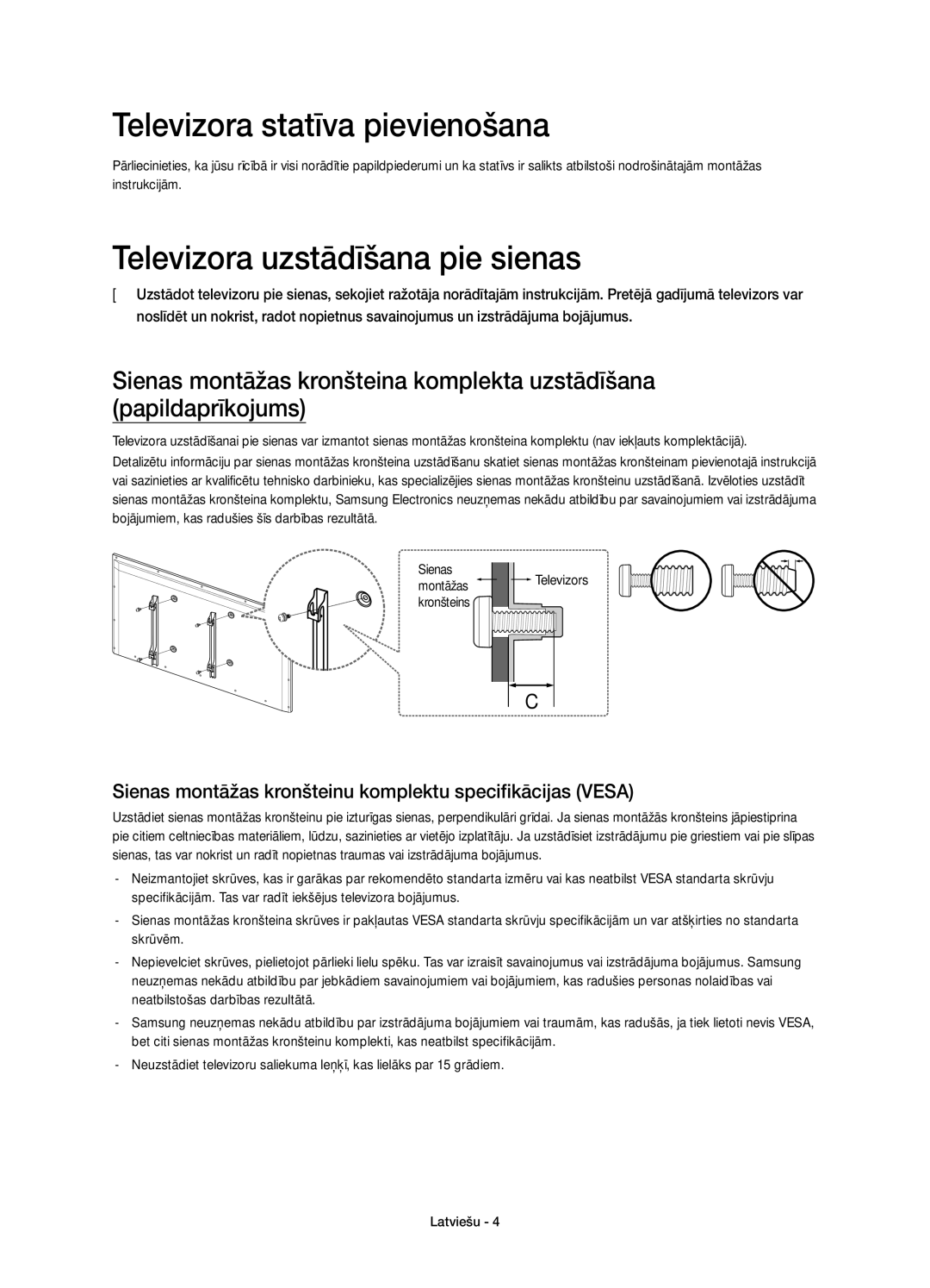 Samsung UE60H7000SLXXH, UE55H7000SLXXH, UE40H7000SLXXH Televizora statīva pievienošana, Televizora uzstādīšana pie sienas 