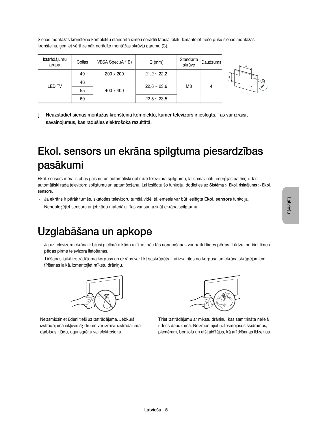 Samsung UE40H7000SLXXN manual Ekol. sensors un ekrāna spilgtuma piesardzības pasākumi, Uzglabāšana un apkope, Standarta 