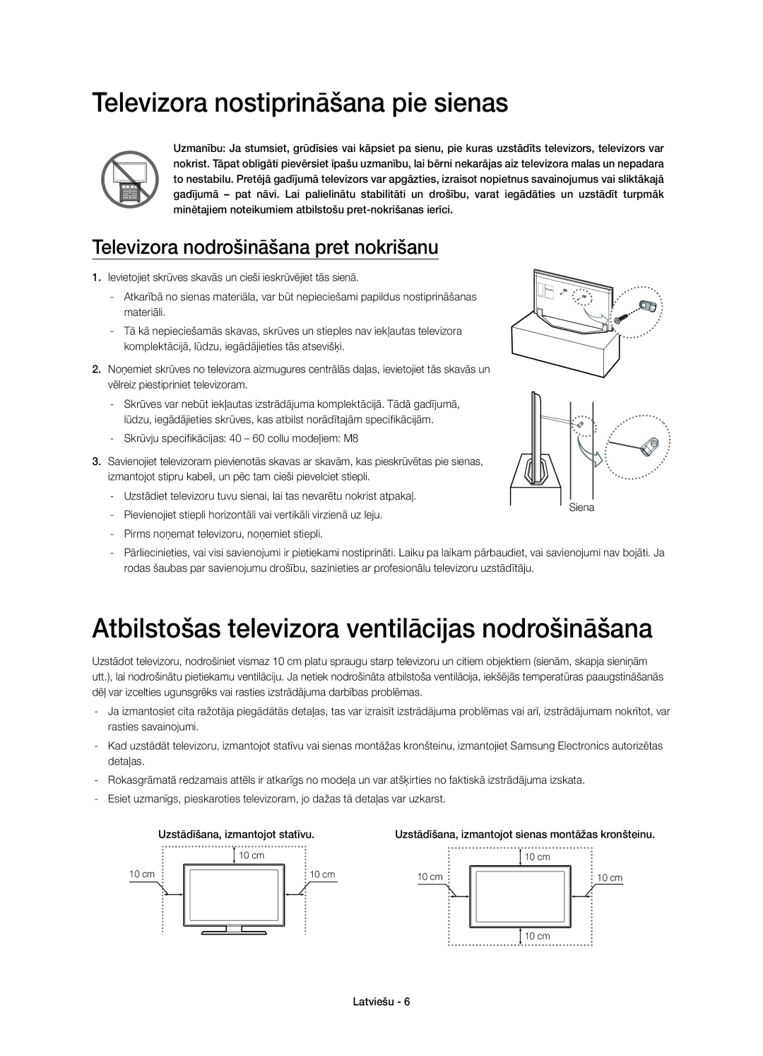 Samsung UE46H7000STXXU manual Televizora nostiprināšana pie sienas, Atbilstošas televizora ventilācijas nodrošināšana 