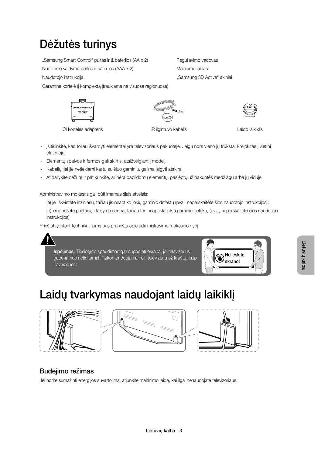 Samsung UE46H7000SLXZF, UE55H7000SLXXH manual Dėžutės turinys, Laidų tvarkymas naudojant laidų laikiklį, Budėjimo režimas 