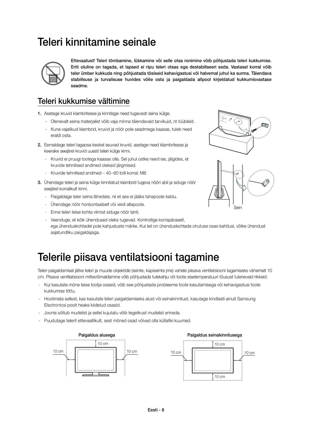 Samsung UE46H7000STXXU Teleri kinnitamine seinale, Telerile piisava ventilatsiooni tagamine, Teleri kukkumise vältimine 