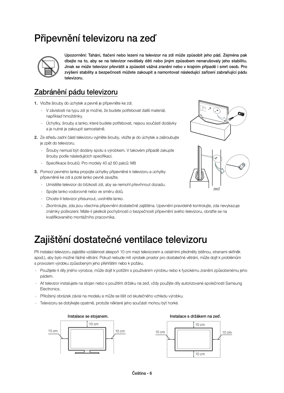 Samsung UE55H7000SLXZF Připevnění televizoru na zeď, Zajištění dostatečné ventilace televizoru, Zabránění pádu televizoru 