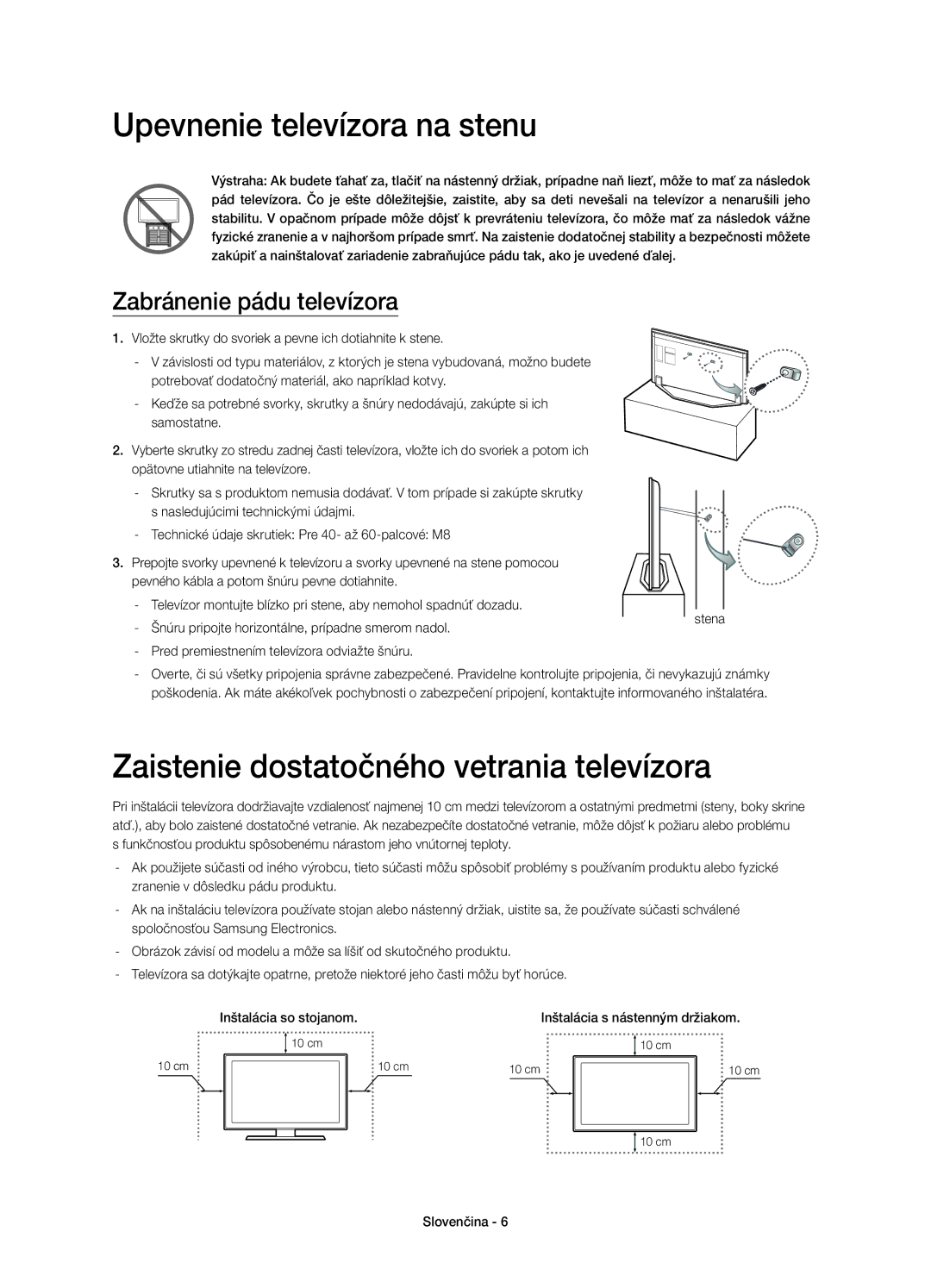 Samsung UE46H7000STXXU, UE55H7000SLXXH manual Zaistenie dostatočného vetrania televízora, Zabránenie pádu televízora 