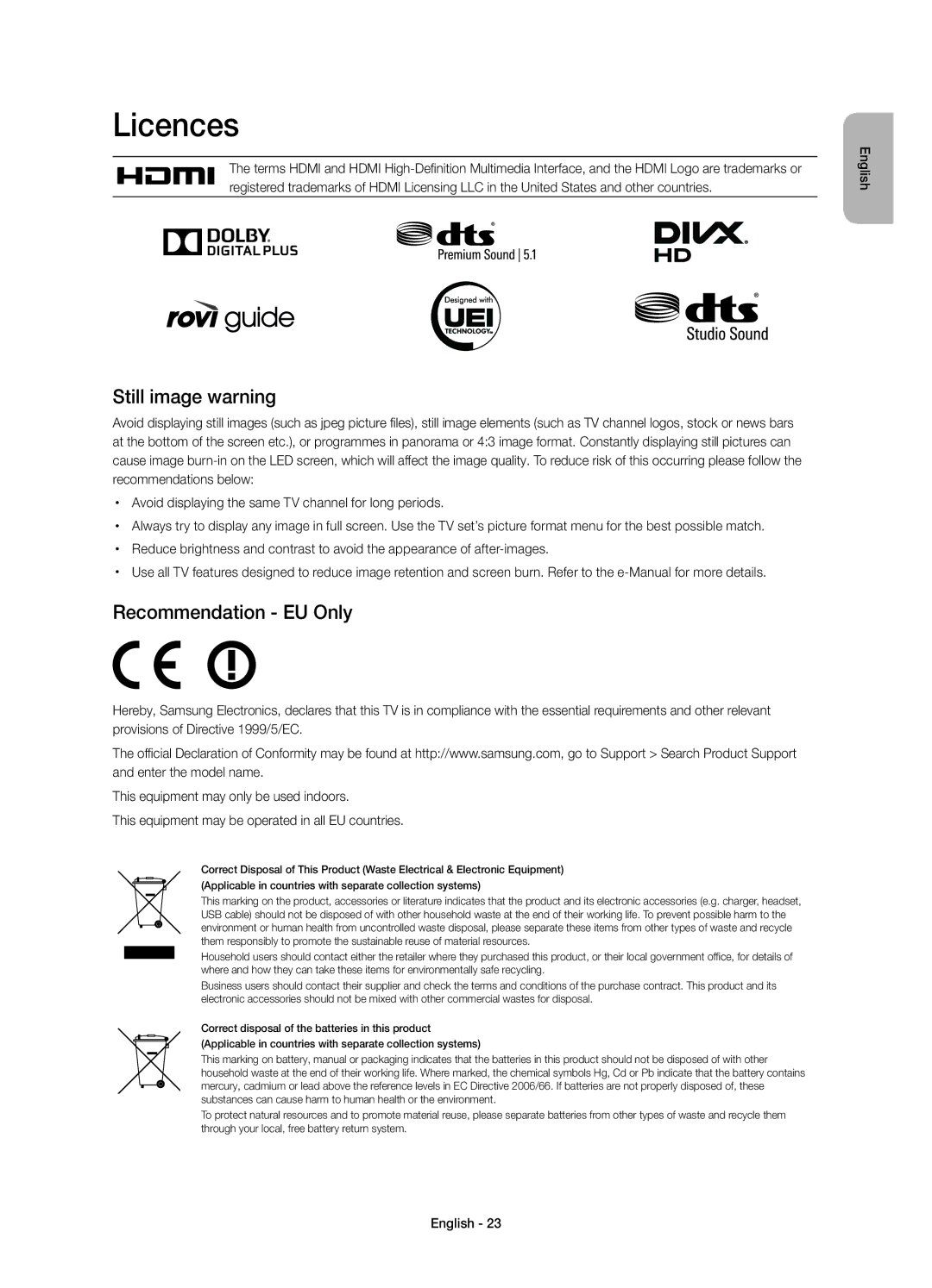 Samsung UE40H7090SVXZG, UE55H7090SVXZG, UE60H7090SVXZG, UE46H7090SVXZG Licences, Still image warning, Recommendation EU Only 