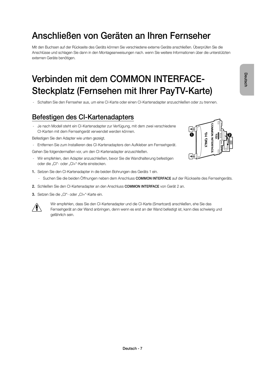 Samsung UE60H7090SVXZG, UE55H7090SVXZG manual Anschließen von Geräten an Ihren Fernseher, Befestigen des CI-Kartenadapters 