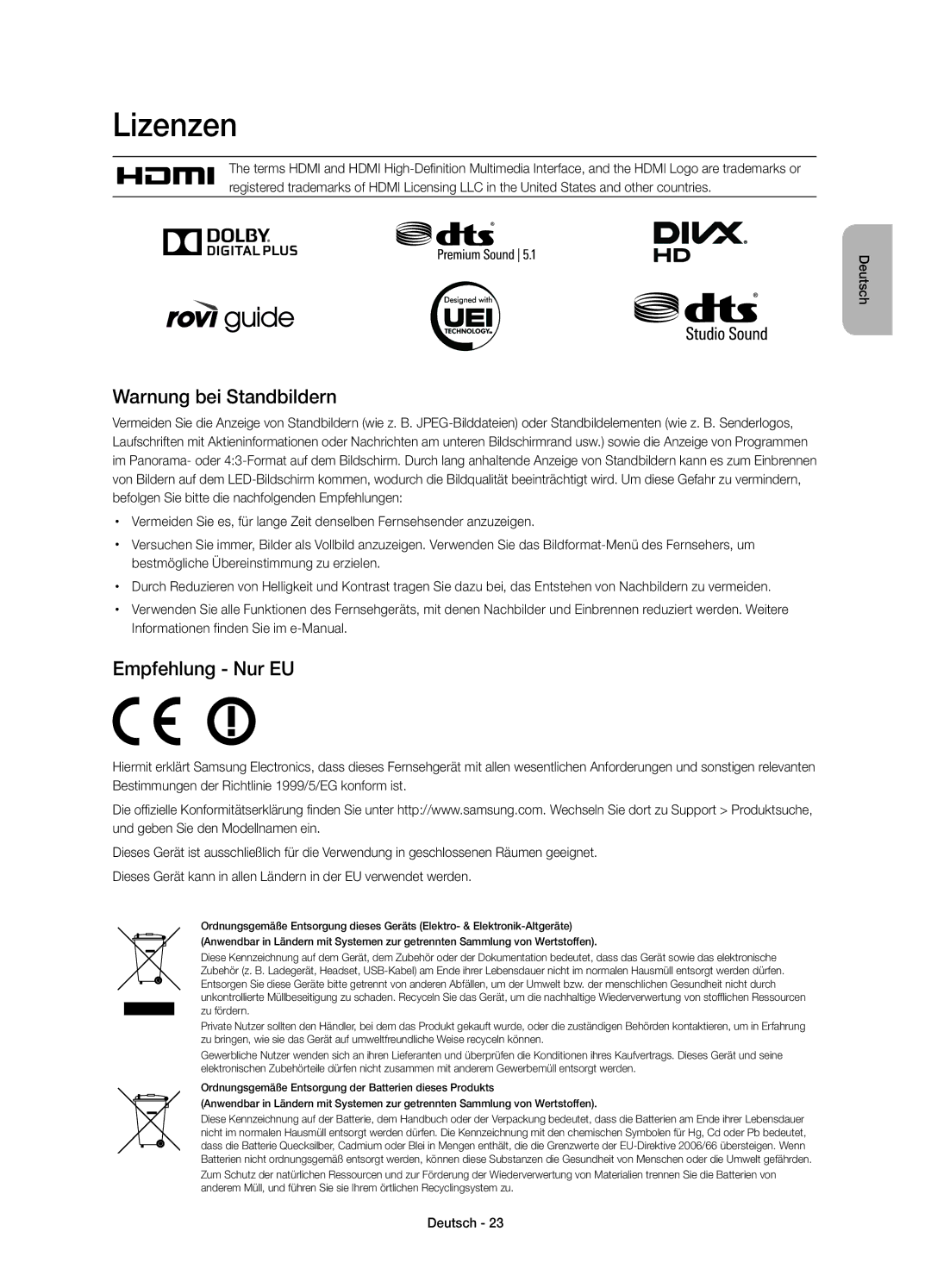 Samsung UE60H7090SVXZG, UE55H7090SVXZG, UE46H7090SVXZG, UE40H7090SVXZG Lizenzen, Warnung bei Standbildern, Empfehlung Nur EU 