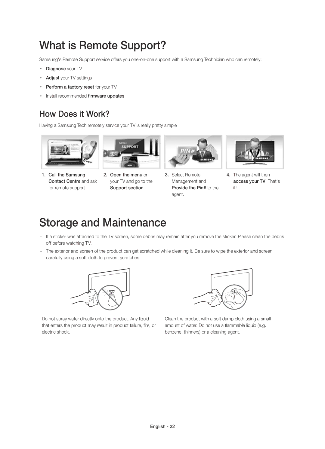 Samsung UE50HU6900SXXC, UE55HU6900SXXC, UE40HU6900SXXC What is Remote Support?, Storage and Maintenance, How Does it Work? 