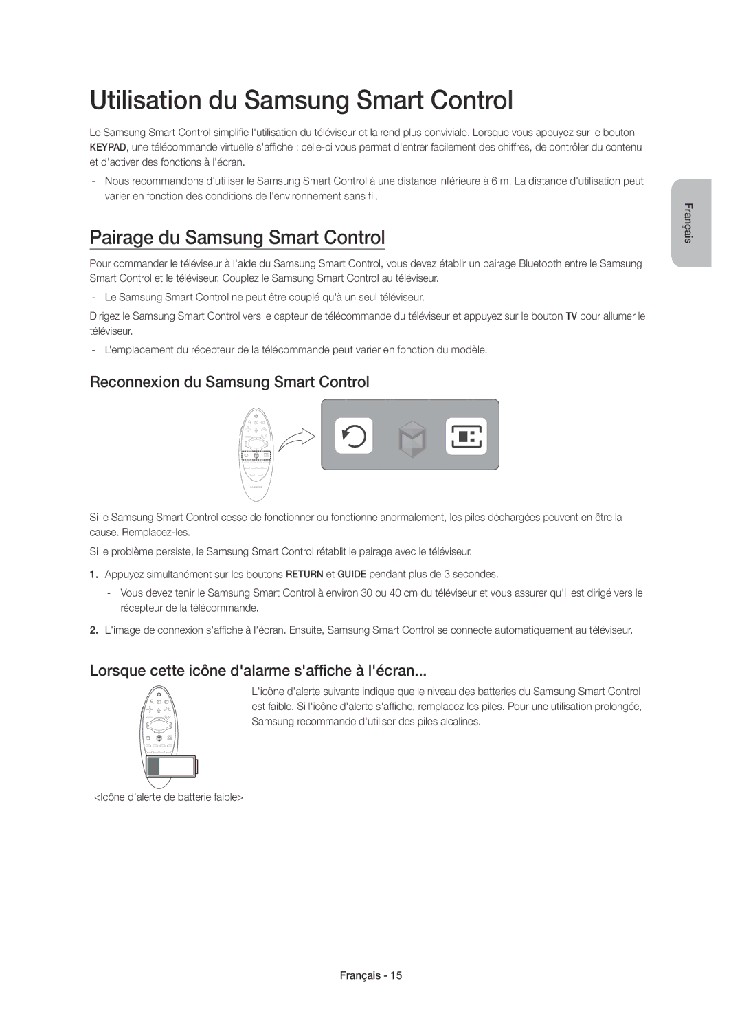 Samsung UE55HU6900SXXC, UE50HU6900SXXC manual Utilisation du Samsung Smart Control, Pairage du Samsung Smart Control 