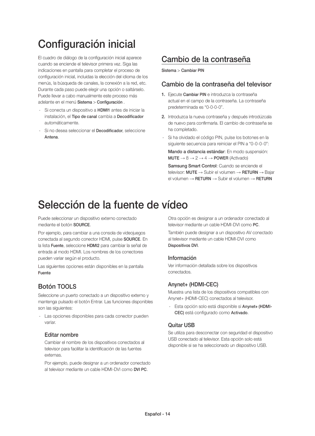 Samsung UE40HU6900SXXC manual Configuración inicial, Selección de la fuente de vídeo, Cambio de la contraseña, Botón Tools 