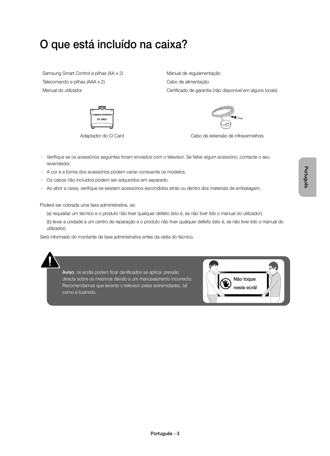 Samsung UE55HU6900SXXC, UE50HU6900SXXC, UE40HU6900SXXC manual Que está incluído na caixa?, Adaptador do CI Card 