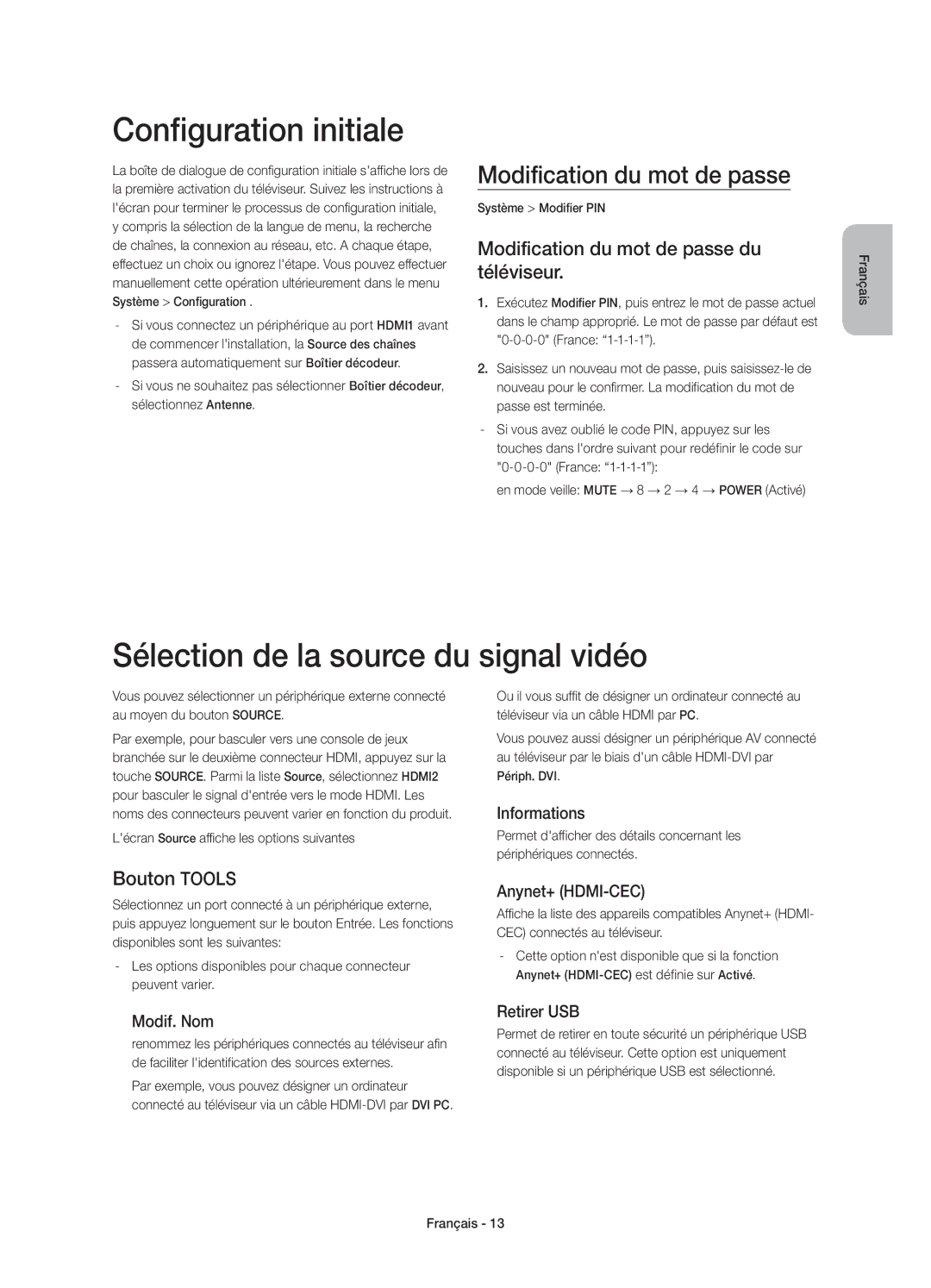 Samsung UE65HU7100SXZF manual Configuration initiale, Sélection de la source du signal vidéo, Modification du mot de passe 