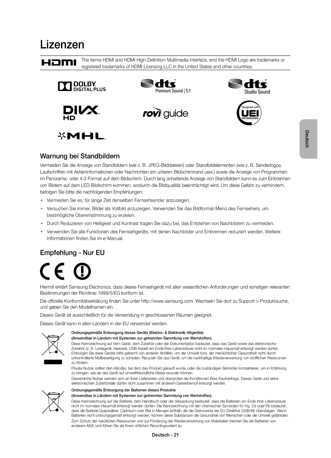 Samsung UE55HU7100SXXC, UE55HU7100SXZG, UE65HU7100SXZG, UE65HU7100SXZF Lizenzen, Warnung bei Standbildern, Empfehlung Nur EU 