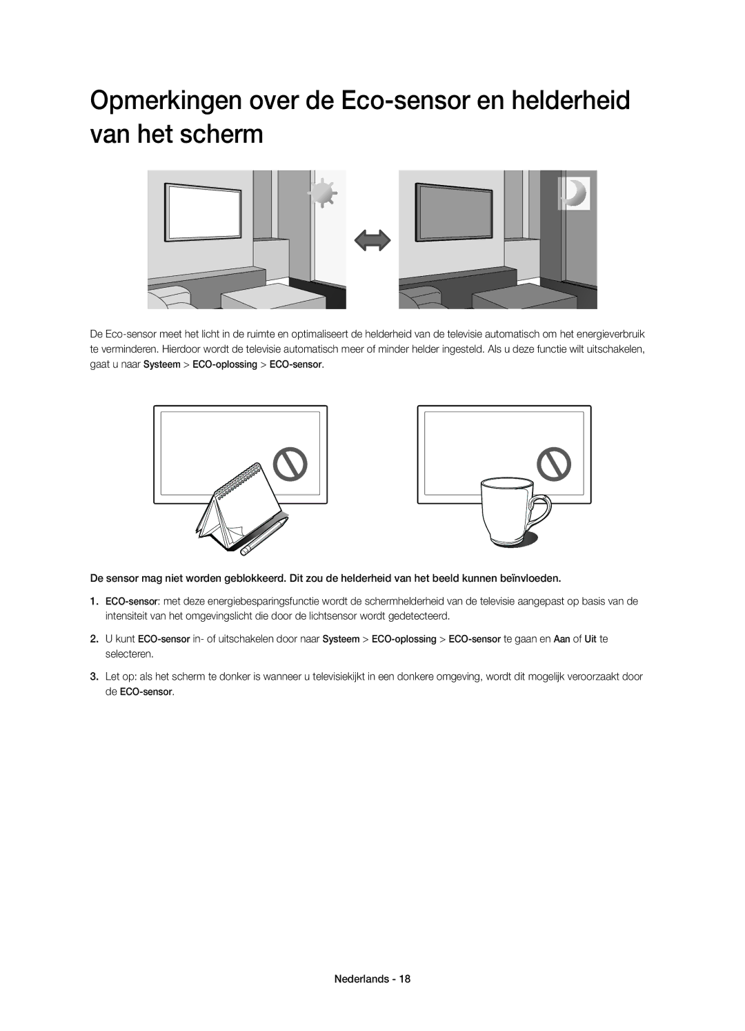 Samsung UE55HU7100SXXH, UE55HU7100SXZG, UE55HU7100SXXC manual Opmerkingen over de Eco-sensor en helderheid van het scherm 