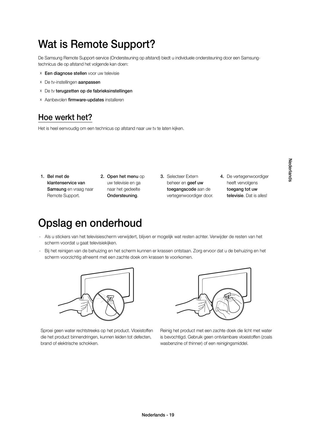 Samsung UE55HU7100SXXN, UE55HU7100SXZG, UE55HU7100SXXC manual Wat is Remote Support?, Opslag en onderhoud, Hoe werkt het? 