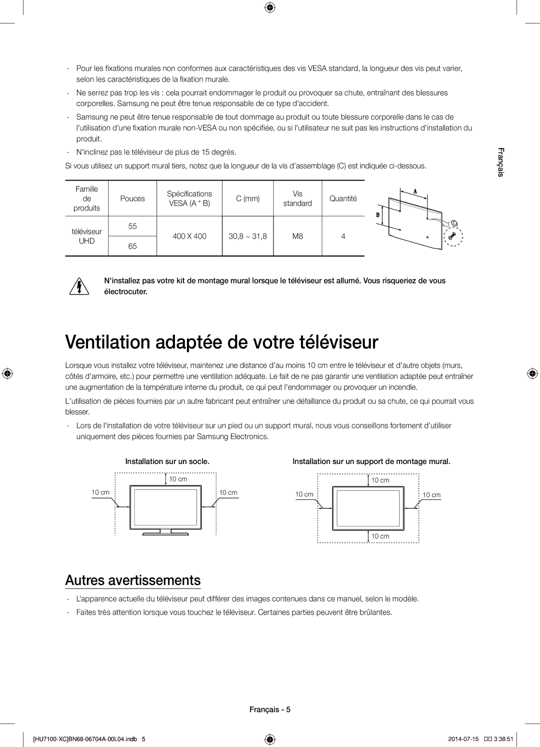 Samsung UE65HU7100SXXN, UE55HU7100SXZG manual Ventilation adaptée de votre téléviseur, Autres avertissements, 30,8 ~ 31,8 