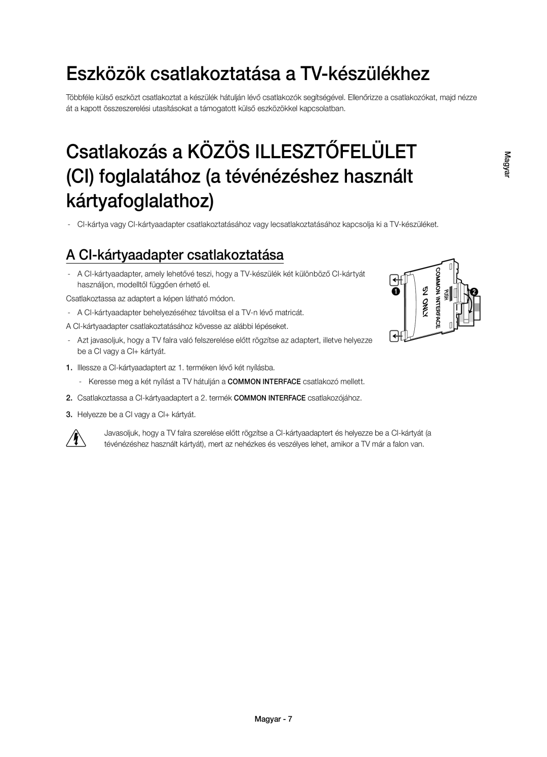 Samsung UE65HU7100SXZF, UE55HU7100SXZG manual Eszközök csatlakoztatása a TV-készülékhez, CI-kártyaadapter csatlakoztatása 