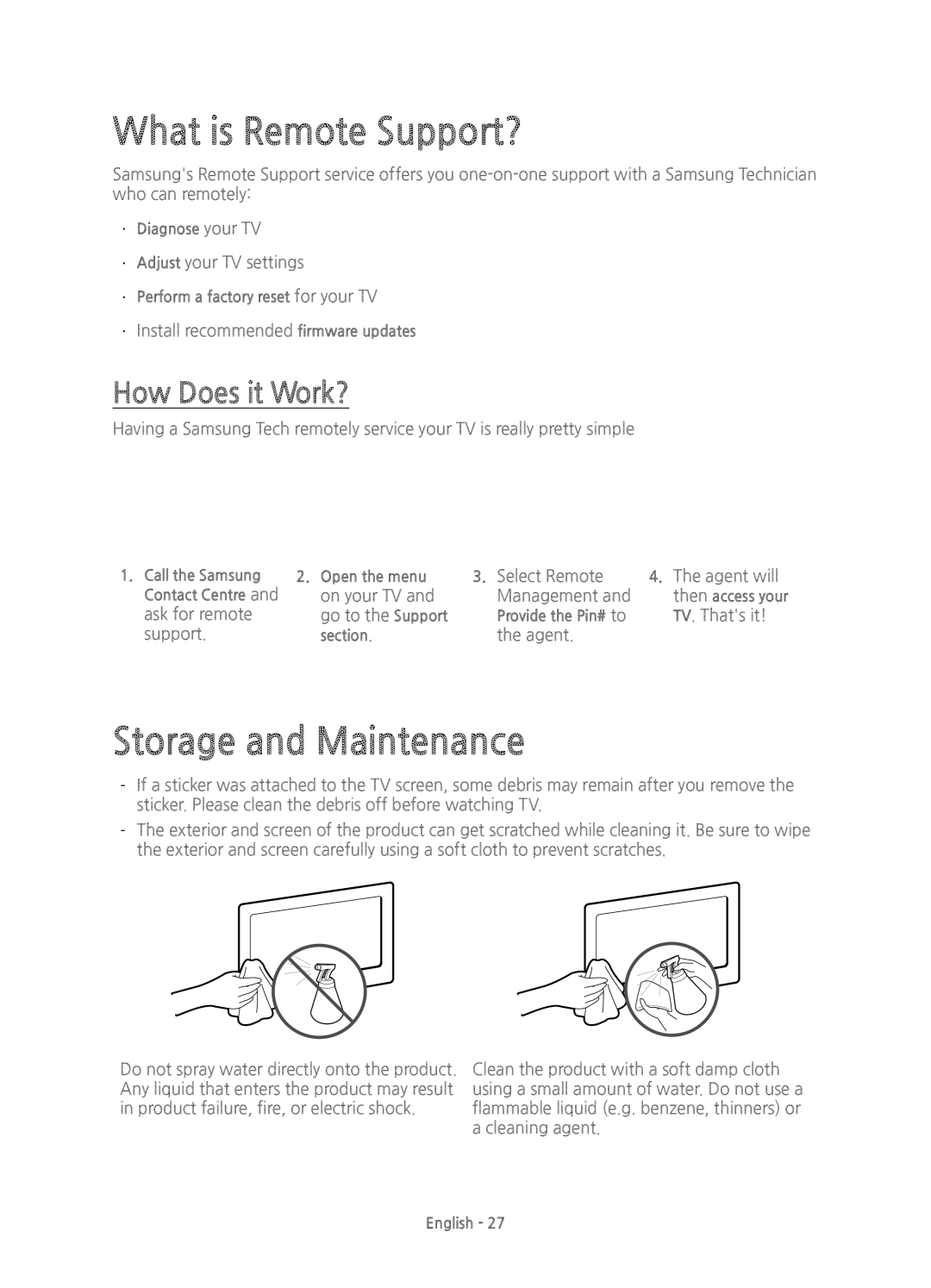 Samsung UE55HU7100UXXH, UE55HU7100UXXU, UE65HU7100UXXU What is Remote Support?, Storage and Maintenance, How Does it Work? 