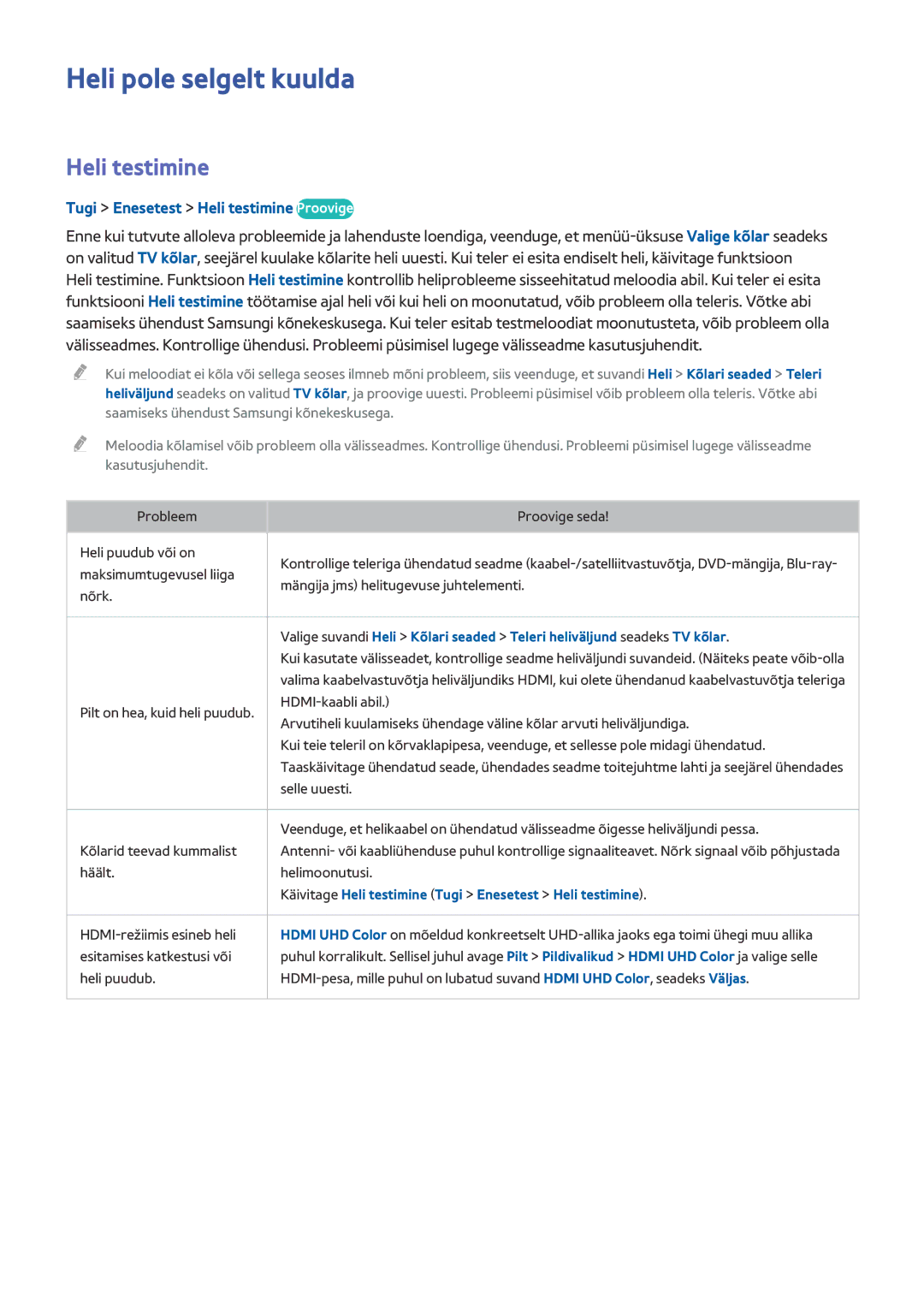 Samsung UE65HU7200SXXH, UE55HU7200SXXH, UE65HU7200SXZG Heli pole selgelt kuulda, Tugi Enesetest Heli testimine Proovige 