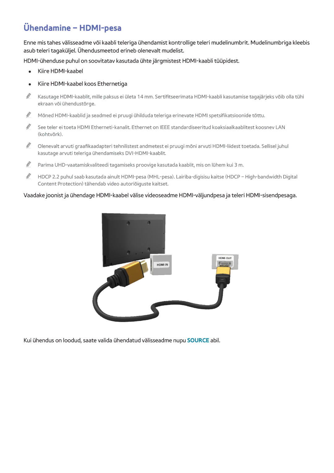 Samsung UE55HU6900UXXH, UE55HU7200SXXH, UE65HU7200SXZG, UE65HU7200SXXH, UE55HU6900SXZG, UE55HU7500TXXH Ühendamine HDMI-pesa 