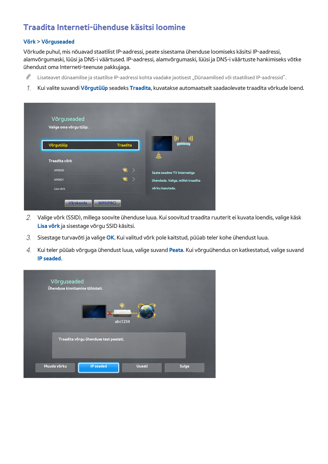 Samsung UE55HU8500TXXH, UE55HU7200SXXH, UE65HU7200SXZG manual Traadita Interneti-ühenduse käsitsi loomine, IP seaded 