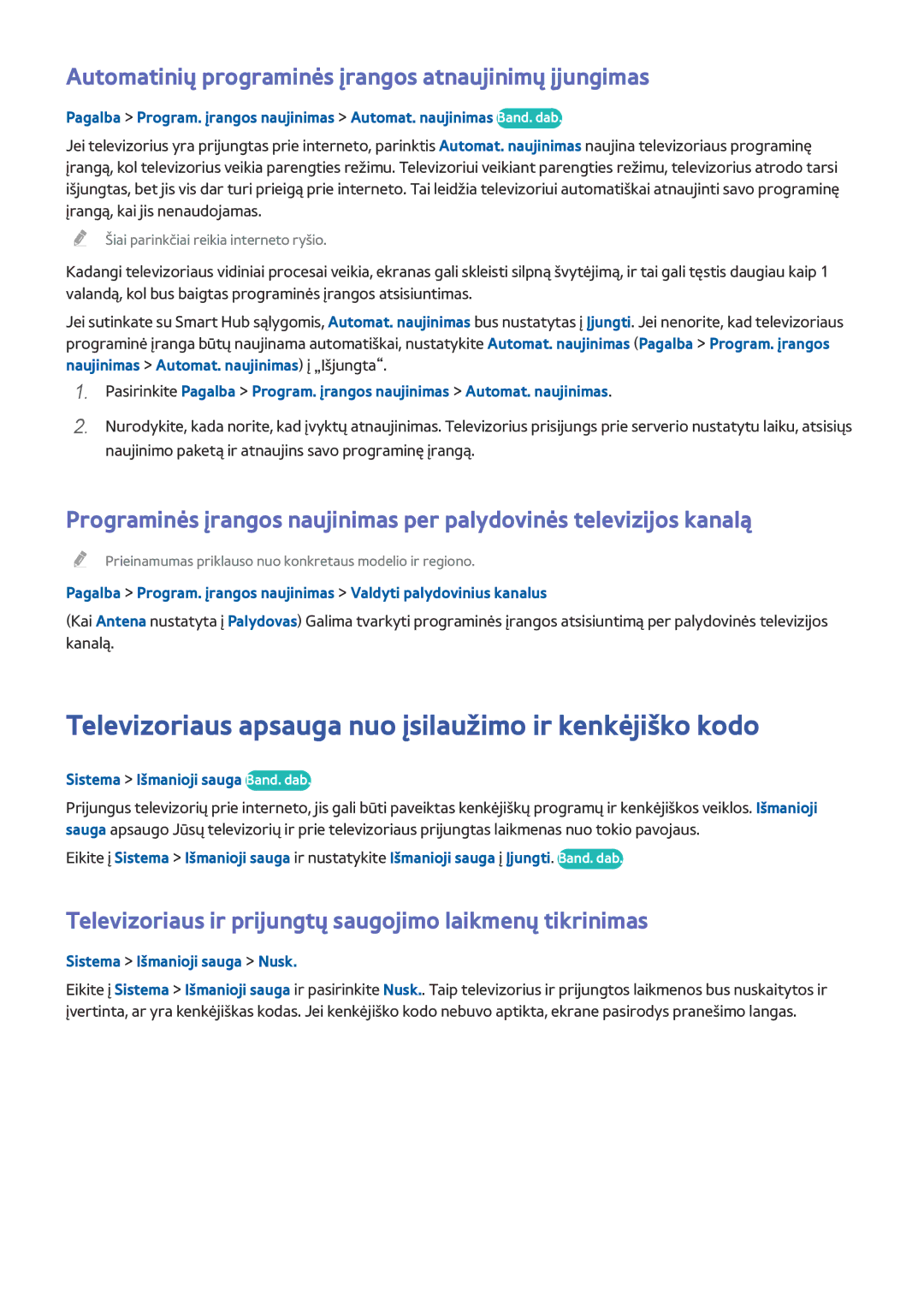 Samsung UE65HU7100SXXH manual Televizoriaus apsauga nuo įsilaužimo ir kenkėjiško kodo, Sistema Išmanioji sauga Band. dab 