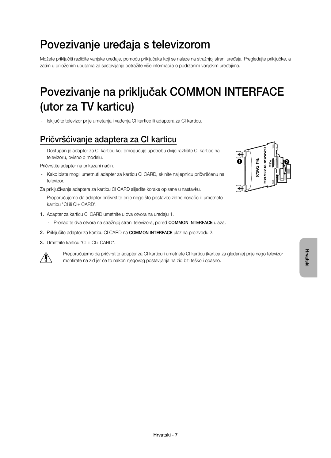 Samsung UE55HU7200SXXH, UE55HU7200SXZG manual Povezivanje uređaja s televizorom, Pričvršćivanje adaptera za CI karticu 