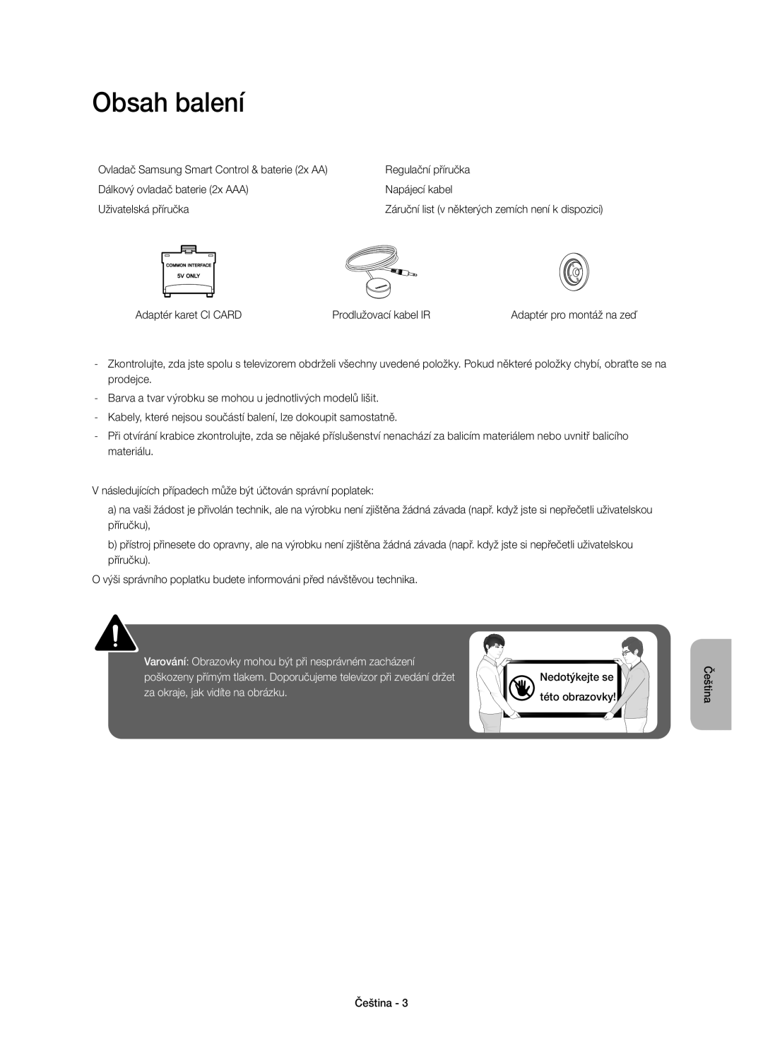 Samsung UE55HU7200SXXN, UE55HU7200SXZG, UE55HU7200SXXH, UE55HU7200SXXC, UE65HU7200SXZG, UE65HU7200SXXH manual Obsah balení 