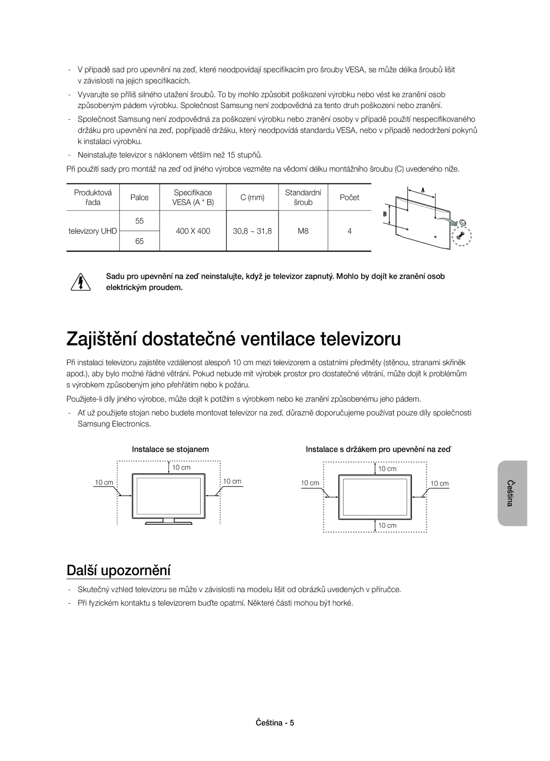 Samsung UE55HU7200UXXH, UE55HU7200SXZG, UE55HU7200SXXH manual Zajištění dostatečné ventilace televizoru, Další upozornění 