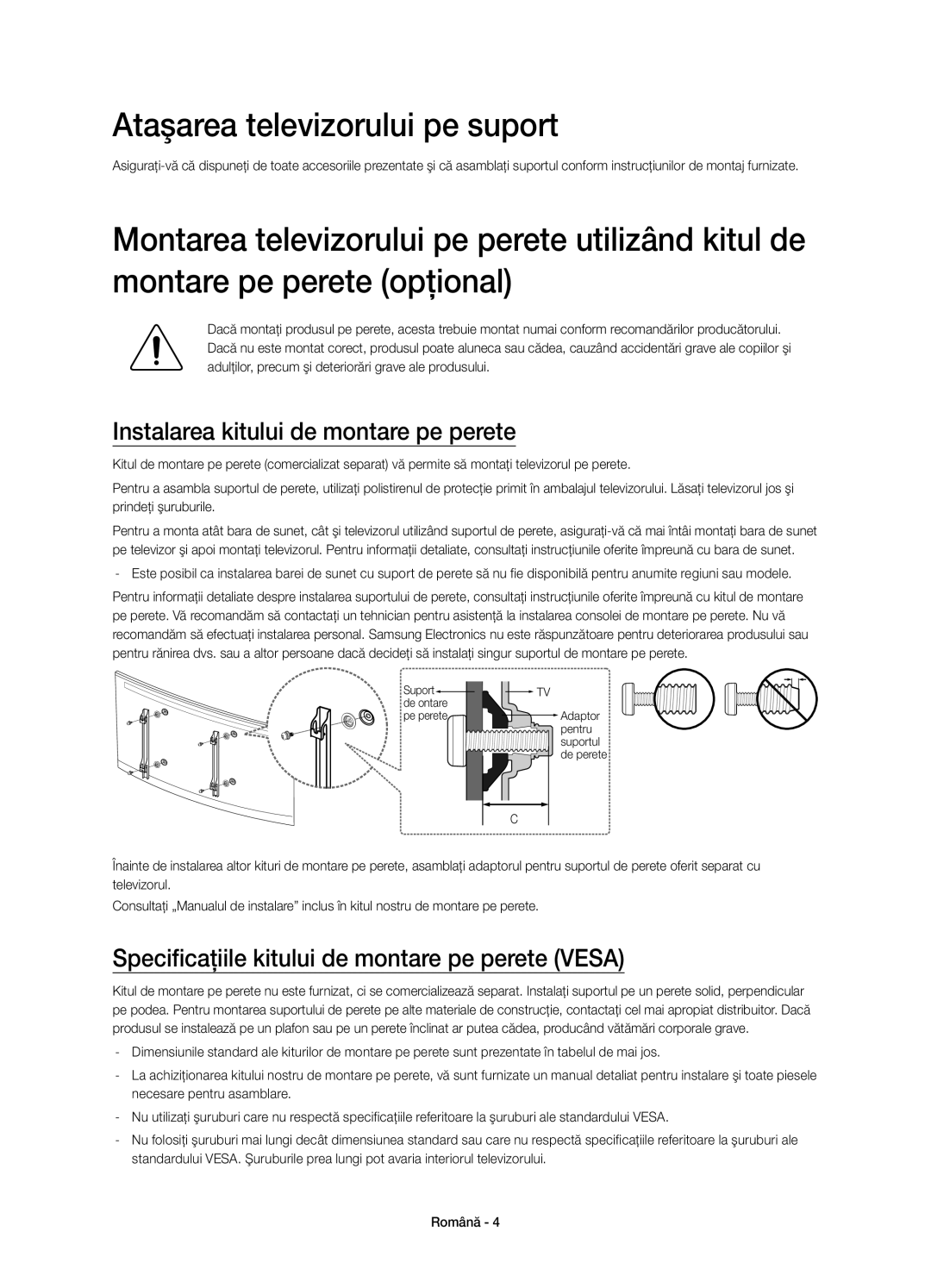 Samsung UE55HU7200SXZG, UE55HU7200SXXH manual Ataşarea televizorului pe suport, Instalarea kitului de montare pe perete 