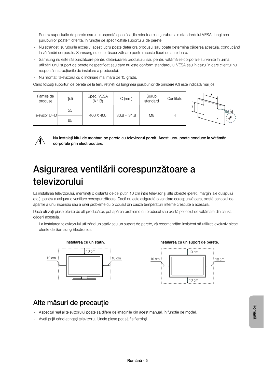 Samsung UE55HU7200SXXH, UE55HU7200SXZG Asigurarea ventilării corespunzătoare a televizorului, Alte măsuri de precauţie 